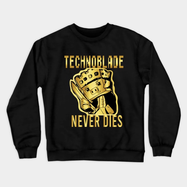 Technoblade Never Dies Golden Crewneck Sweatshirt by EleganceSpace